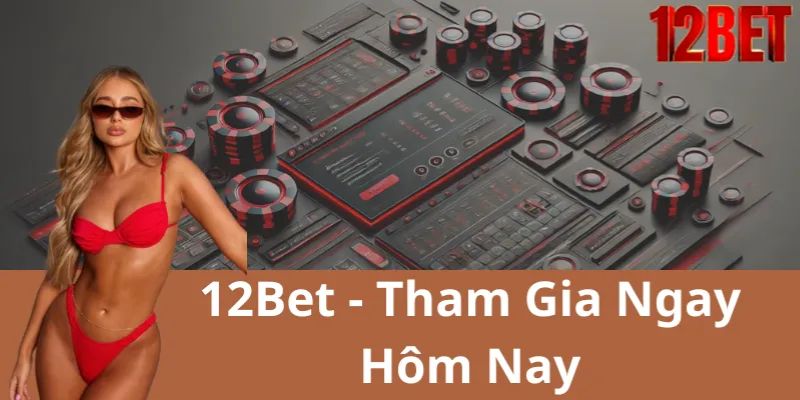 Giải đáp về lý do cho rằng không an toàn tại 12bet là gì?